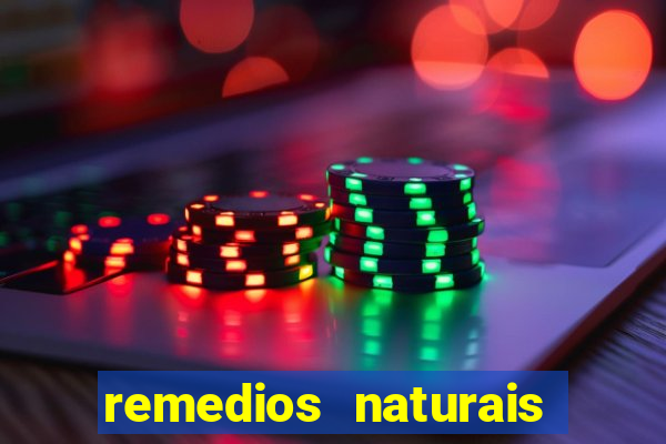 remedios naturais para diabetes